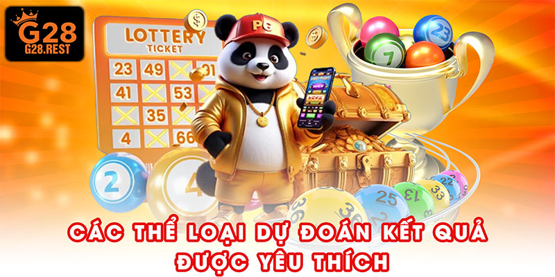 Các thể loại dự đoán kết quả được yêu thích