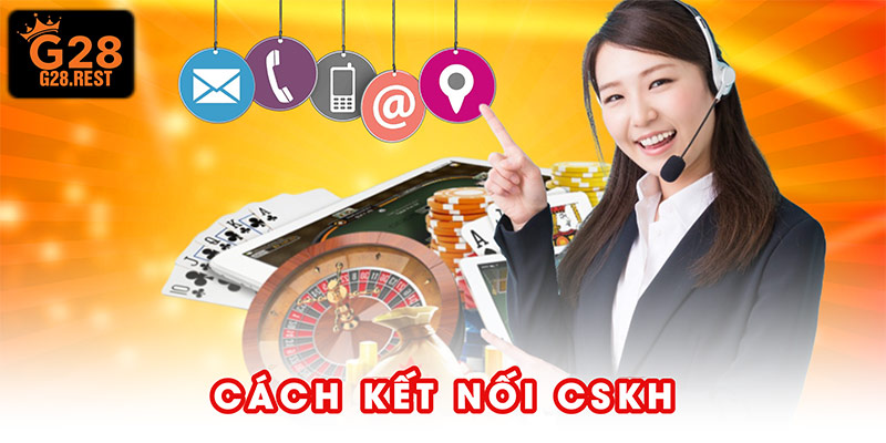 Cách kết nối CSKH được chỉ kỹ từng bước