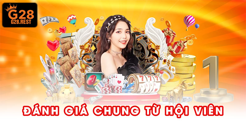 Đánh giá chung từ hội viên