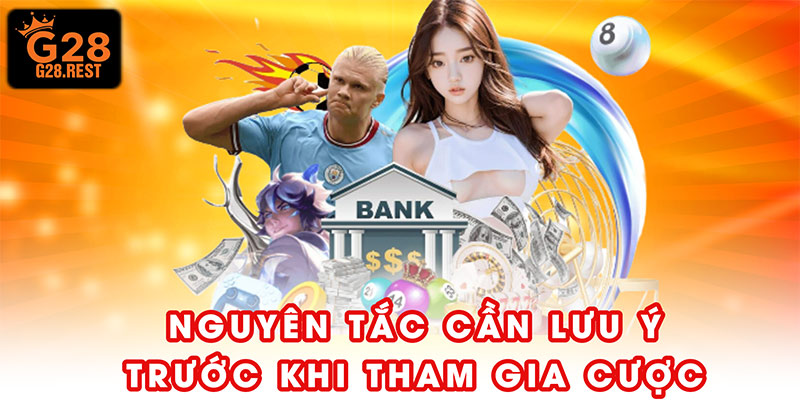 3 nguyên tắc cần lưu ý trước khi tham gia cá cược