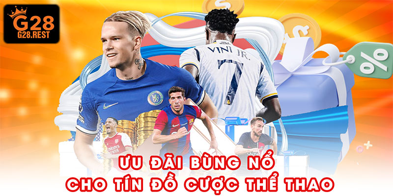 Ưu đãi bùng nổ cho tín đồ cược thể thao